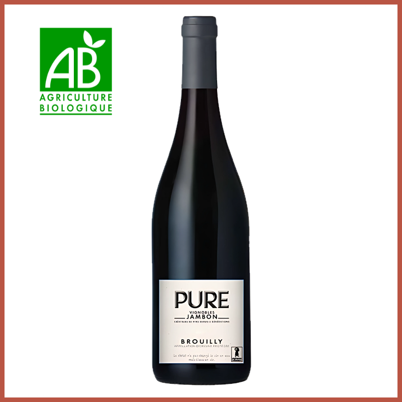 Brouilly "PURE" - Maison Jambon - 75cl